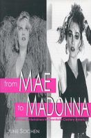 From Mae to Madonna : women entertainers in twentieth-century America /