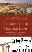 Through the Gender Lens : A Century of Social and Political Development in Nigeria.