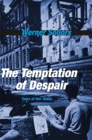 The temptation of despair : tales of the 1940s /