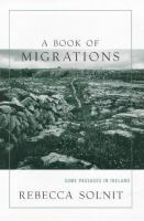 A book of migrations : some passages in Ireland /