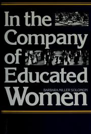 In the company of educated women : a history of women and higher education in America /