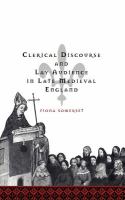 Clerical discourse and lay audience in late medieval England /