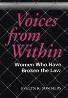 Voices from within : women who have broken the law /