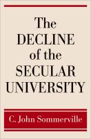 The decline of the secular university