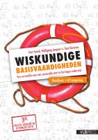 WISKUNDIGE BASISVAARDIGHEDEN ( DERDE, HERZIENE EDITIE) : Een survivalkit voor een succesvolle start in het hoger onderwijs.