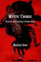 Mystic chords mysticism and psychology in popular music /