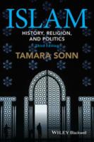 Islam history, religion, and politics /