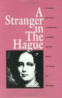 A stranger in The Hague : the letters of Queen Sophie of the Netherlands to Lady Malet, 1842-1877 /