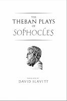 The Theban plays of Sophocles