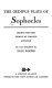 The Oedipus plays of Sophocles : Oedipus the King, Oedipus at Colonus, Antigone /