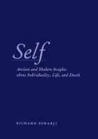 Self : ancient and modern insights about individuality, life, and death /
