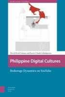 Philippine digital cultures : brokerage dynamics on YouTube /