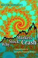 Why stock markets crash : critical events in complex financial systems /