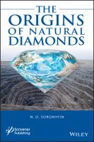 The Origins of Natural Diamonds.