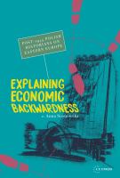 Explaining economic backwardness : post-1945 Polish historians on eastern Europe /