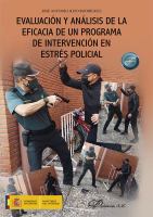 Evaluación y análisis de la Eficacia de un Programa de Intervención en Estrés Policial