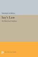 Say's law : an historical analysis /