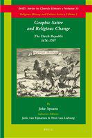 Graphic satire and religious change the Dutch Republic, 1676-1707 /