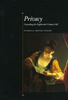 Privacy : Concealing the Eighteenth-Century Self.