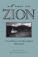 At ease in Zion : social history of Southern Baptists, 1865-1900 /