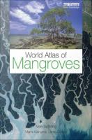 World Atlas of Mangroves.