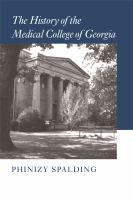 The history of the Medical College of Georgia