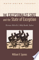 The Exceptionalist State and the State of Exception : Herman Melville's Billy Budd, Sailor.