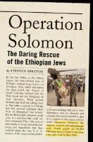 Operation Solomon : the daring rescue of the Ethiopian Jews /