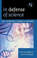 In Defense of Science : Why Scientific Literacy Matters.