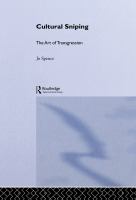 Cultural sniping : the art of transgression /