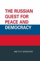 The Russian quest for peace and democracy