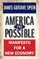America the possible : manifesto for a new economy /