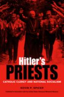 Hitler's priests : Catholic clergy and national socialism /