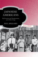Japanese Americans : the formation and transformations of an ethnic group /