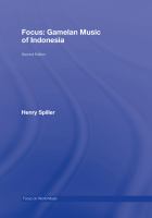 Focus : Gamelan music of Indonesia /