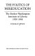 The politics of miseducation : the Booker Washington Institute of Liberia, 1929-1984 /