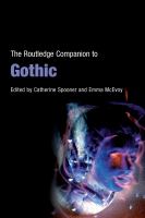 The Routledge Companion to Gothic.