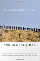 Islamic Radicalism and Global Jihad.