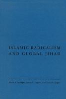 Islamic radicalism and global jihad /