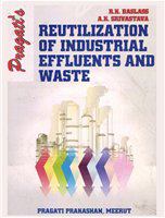 Reutilization of Industrial Effluents and Waste.