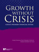 Growth Without Crisis : China's Modern Financial System.