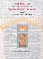 The history of the library in Western civilization /