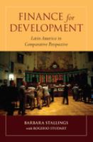 Finance for development : Latin America in comparative perspective /