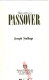 Rediscovering Passover /