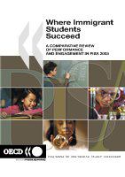 Where immigrant students succeed a comparative review of performance and engagement in PISA 2003 /