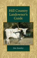 Hill Country landowner's guide