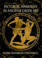 Pictorial narrative in ancient Greek art /