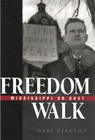 Freedom walk Mississippi or bust /
