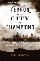 Terror in the city of champions murder, baseball, and the secret society that shocked Depression-era Detroit /