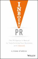 Inbound PR the PR agency's manual to transforming your business with inbound /